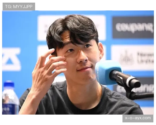 孙兴慜：谦逊的亚洲巨星